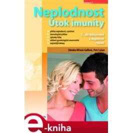 Neplodnost - Zdenka Ulčová - Gallová, Petr Lošan