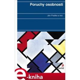 Poruchy osobnosti - kolektiv, Ján Praško
