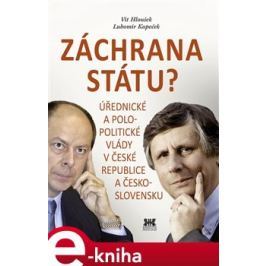 Záchrana státu? - Vít Hloušek, Lubomír Kopeček