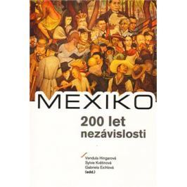 MEXIKO – 200 let nezávislosti - Vendula Hingarová, Sylvie Květinová, Gabriela Eichlová
