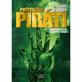 Počítačoví piráti - Isaac Asimov