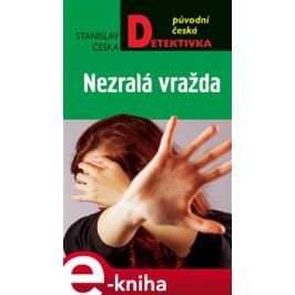 Nezralá vražda - Stanislav Češka