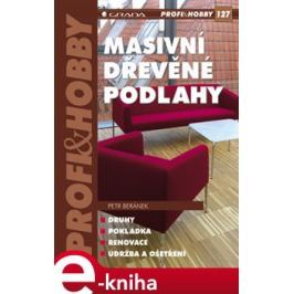 Masivní dřevěné podlahy - Petr Beránek