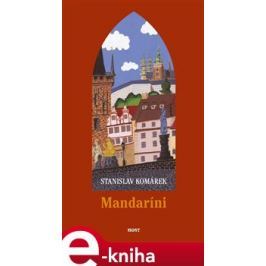 Mandaríni - Stanislav Komárek