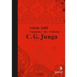 Vzpomínky/sny/myšlenky C. G. Junga - Aniela Jaffé