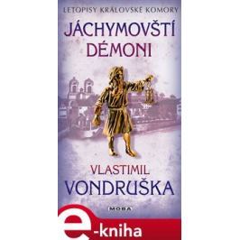 Jáchymovští démoni - Vlastimil Vondruška