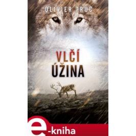 Vlčí úžina - Olivier Truc