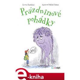 Prázdninové pohádky - Zuzana Pospíšilová