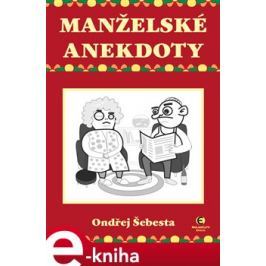 Manželské anekdoty - Ondřej Šebesta