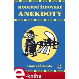 Moderní židovské anekdoty - Ondřej Šebesta