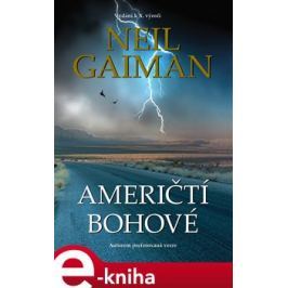 Američtí bohové - Neil Gaiman