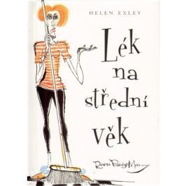 Lék na střední věk - Helen Exley