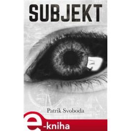 Subjekt - Patrik Svoboda