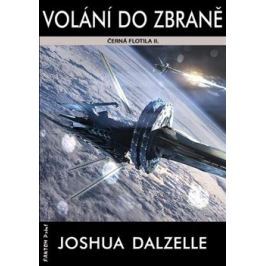 Volání do zbraně - Černá flotila II. - Joshua Dalzelle