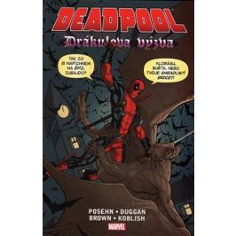 Deadpool: Drákulova výzva - Brian Posehn