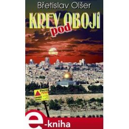 Krev pod obojí - Břetislav Olšer