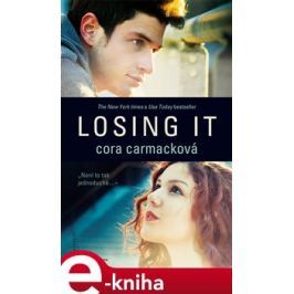Losing It - Cora Carmacková