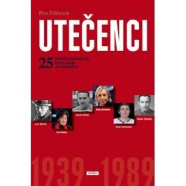 Utečenci 1939 - 1989 - Petr Feldstein