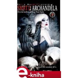 Smrt u archanděla - Petra Neomillnerová